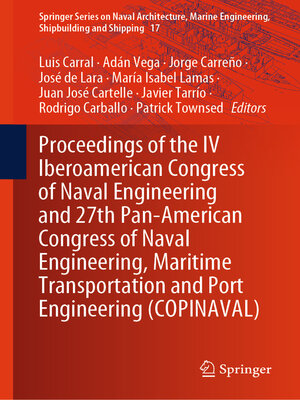 cover image of Proceedings of the IV Iberoamerican Congress of Naval Engineering and 27th Pan-American Congress of Naval Engineering, Maritime Transportation and Port Engineering (COPINAVAL)